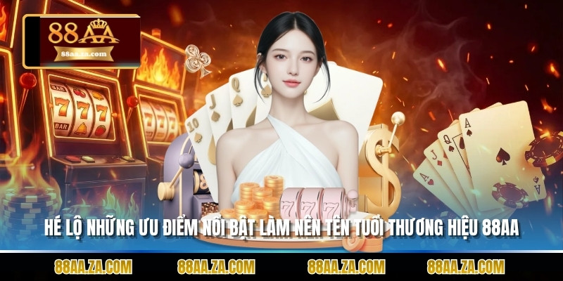 Các sảnh nổi bật tại 88AA